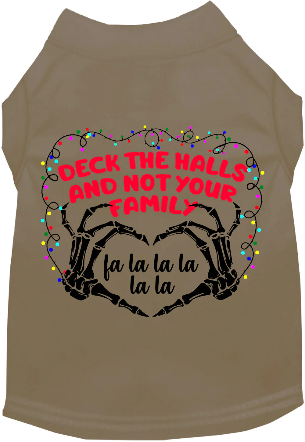 Deck the Halls, Not Your Family Pet Shirt - Image 11