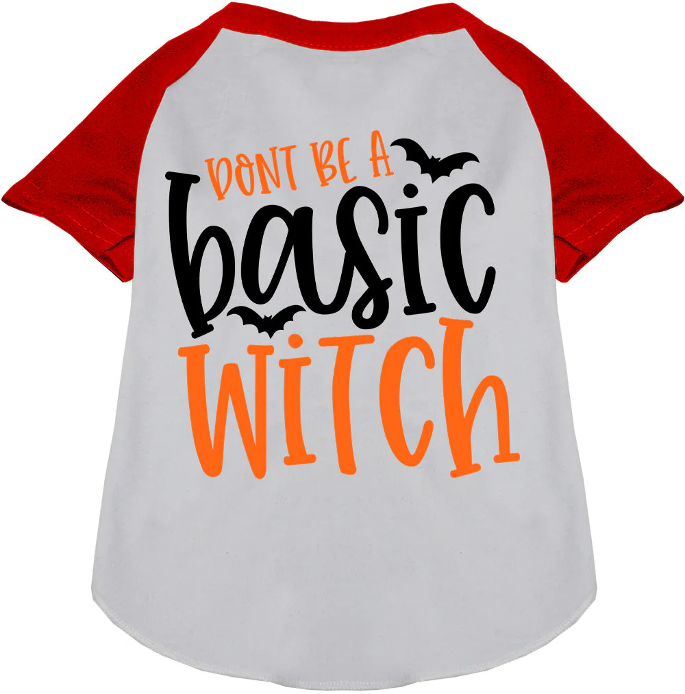Don't Be a Basic Witch Pet Raglan Shirt - Image 3