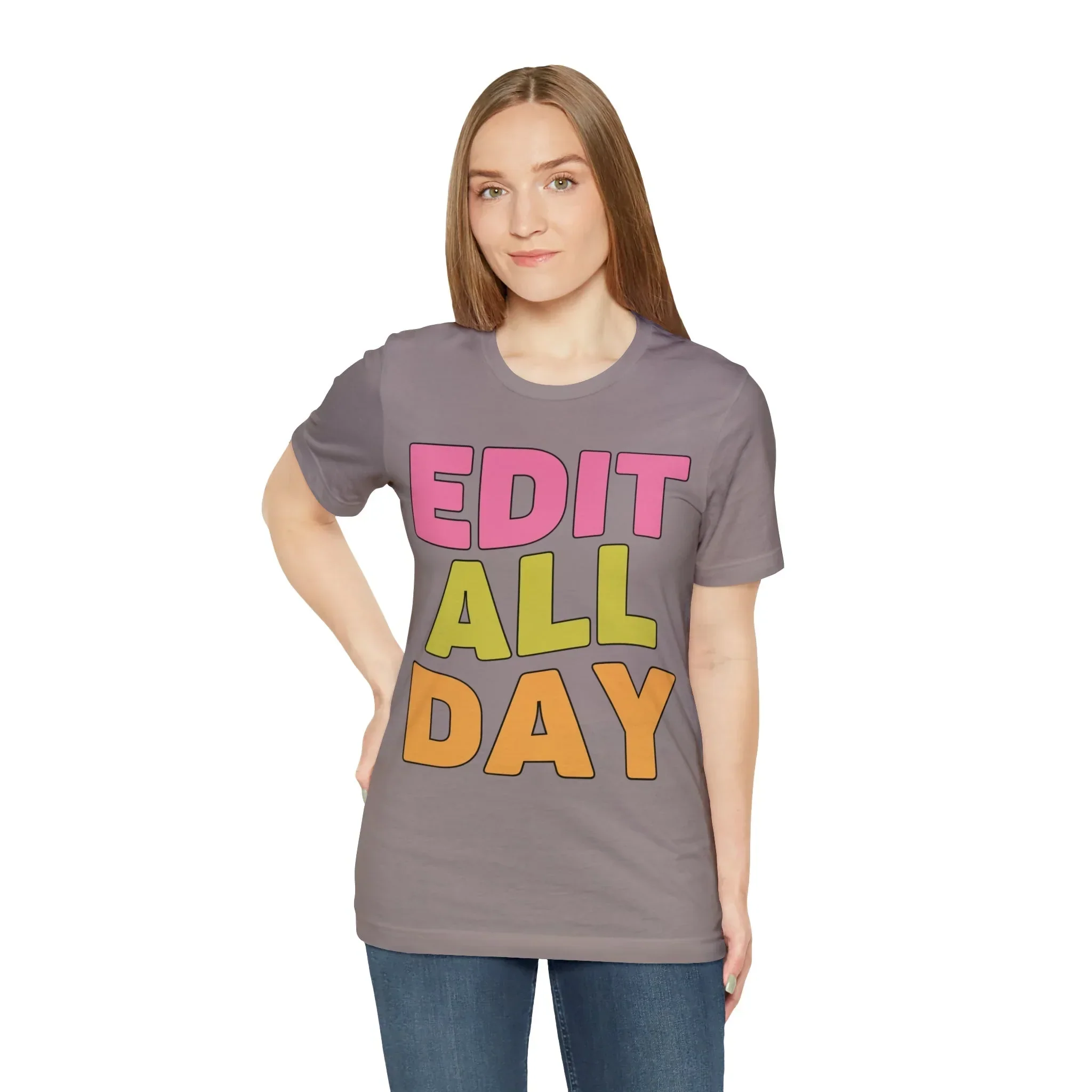 Editing Day Tee Shirt: Edit All Day - Image 32