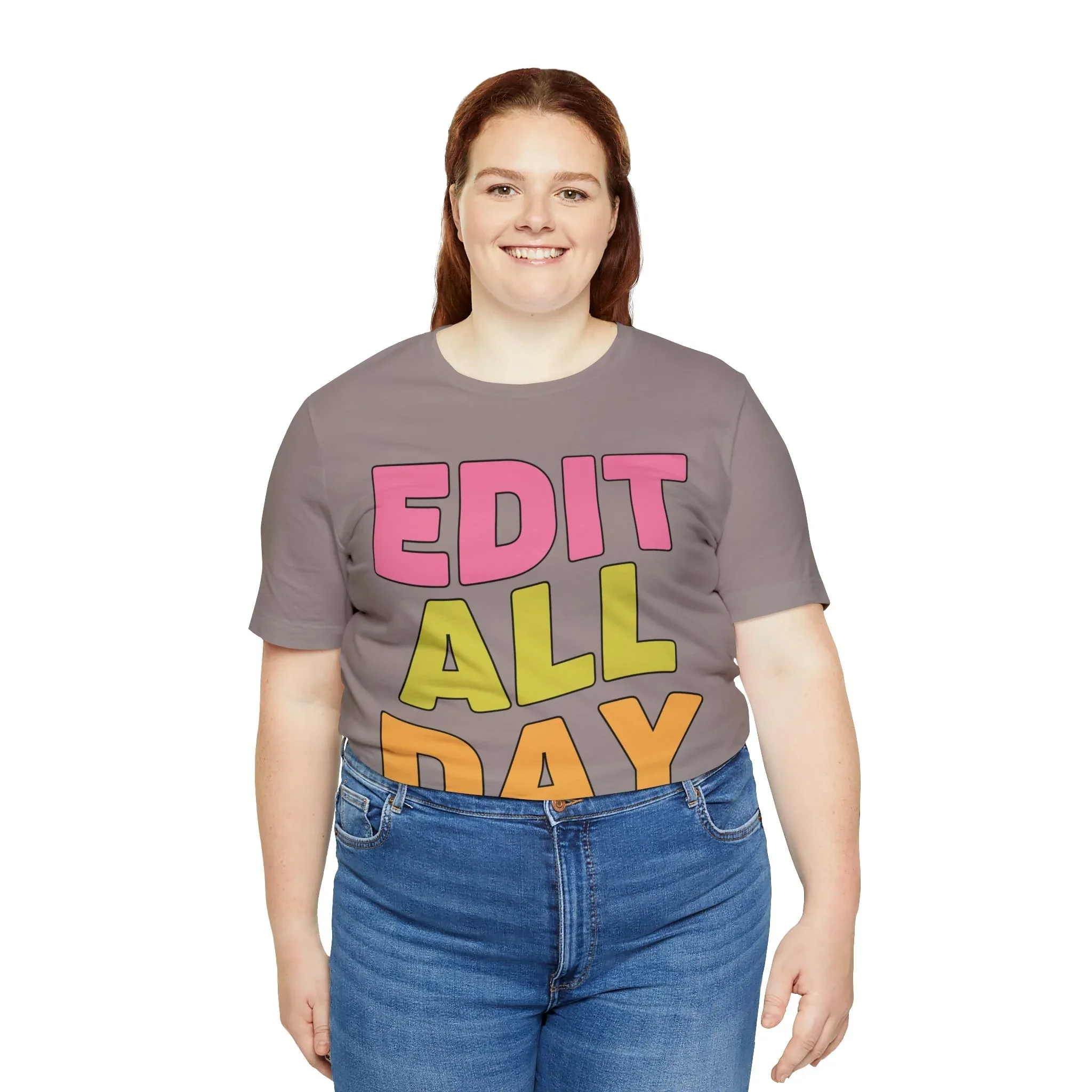 Editing Day Tee Shirt: Edit All Day - Image 34