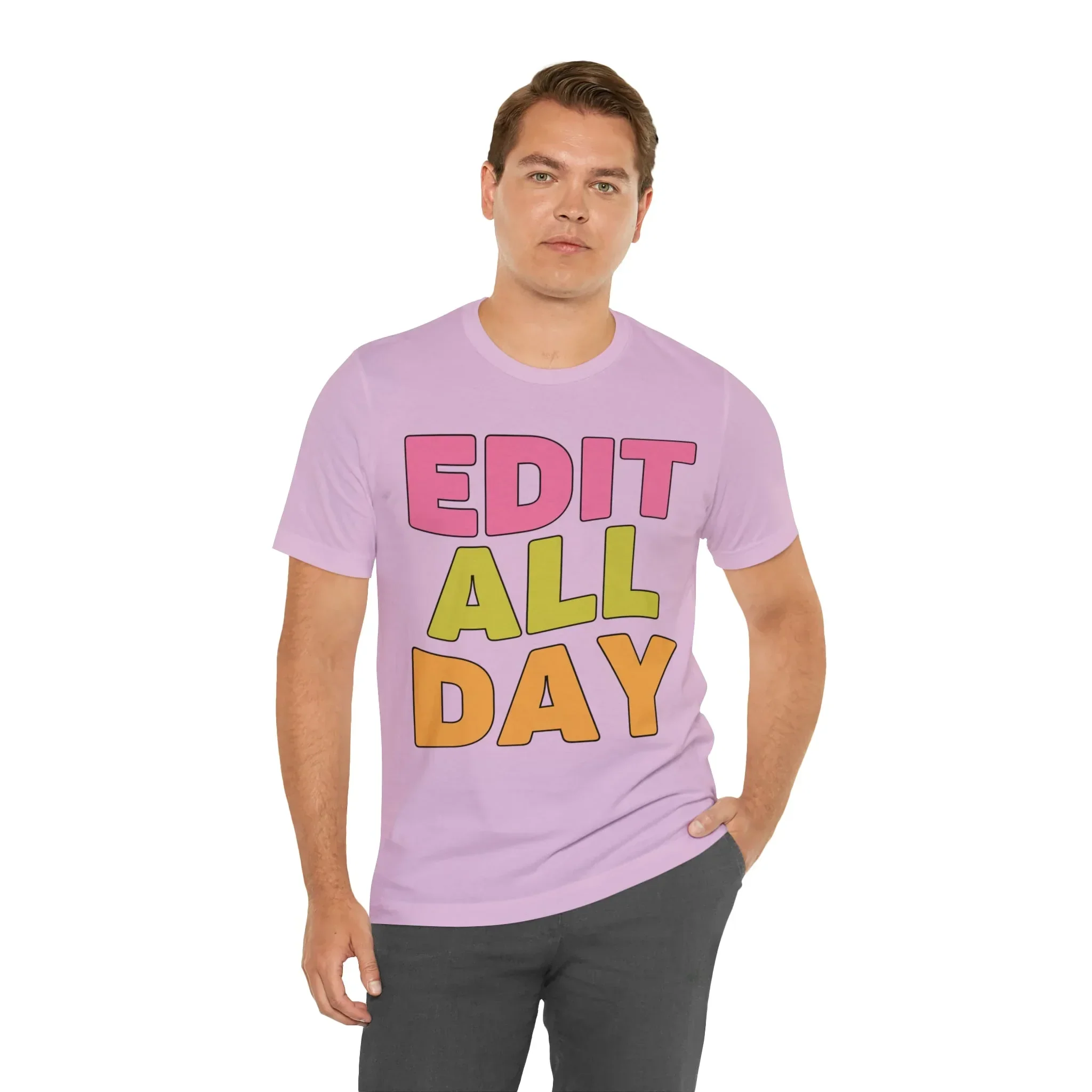 Editing Day Tee Shirt: Edit All Day - Image 55