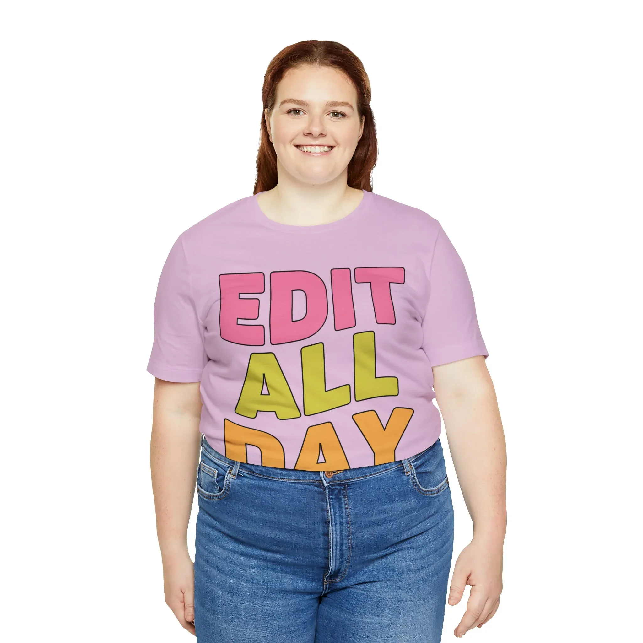 Editing Day Tee Shirt: Edit All Day - Image 56