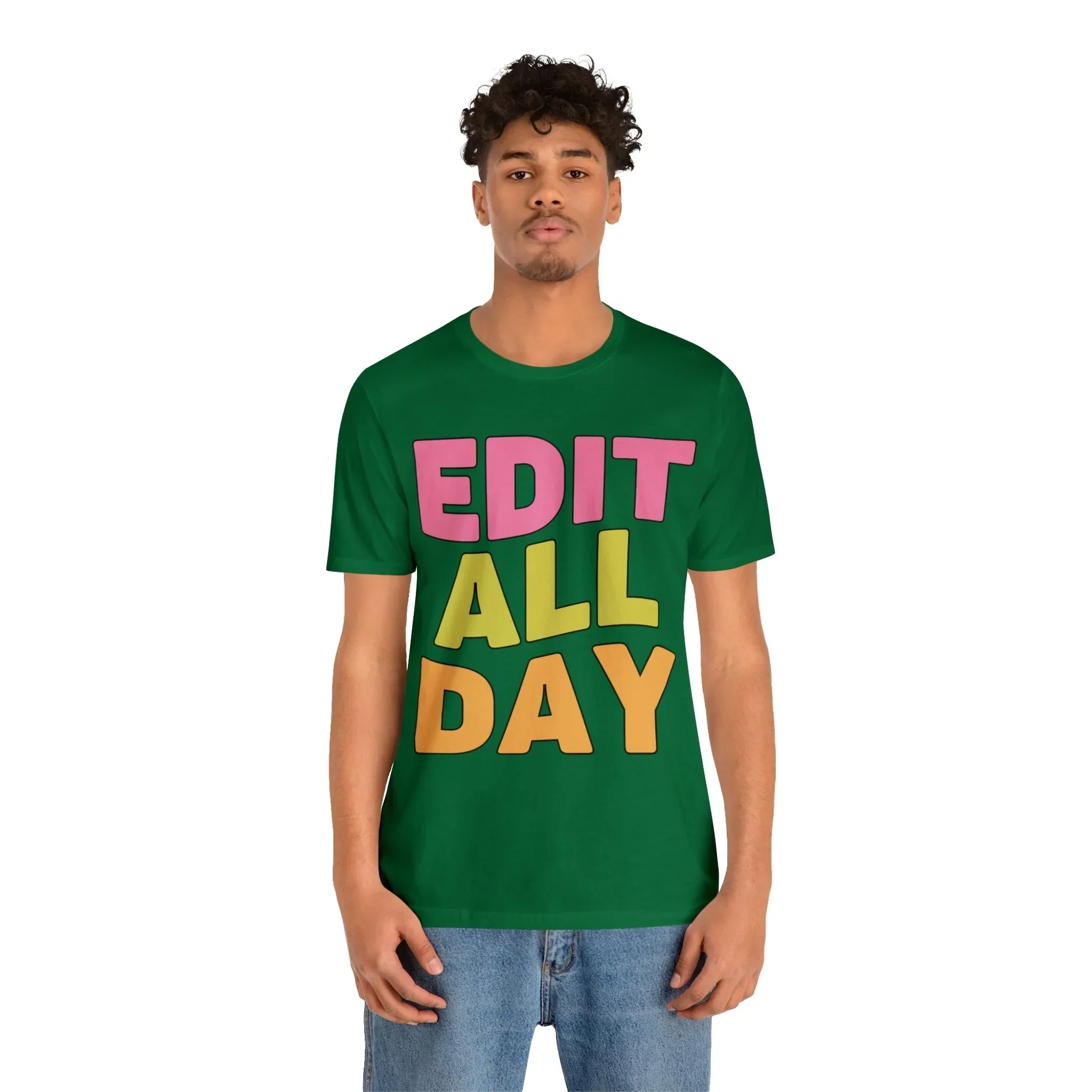 Editing Day Tee Shirt: Edit All Day - Image 9