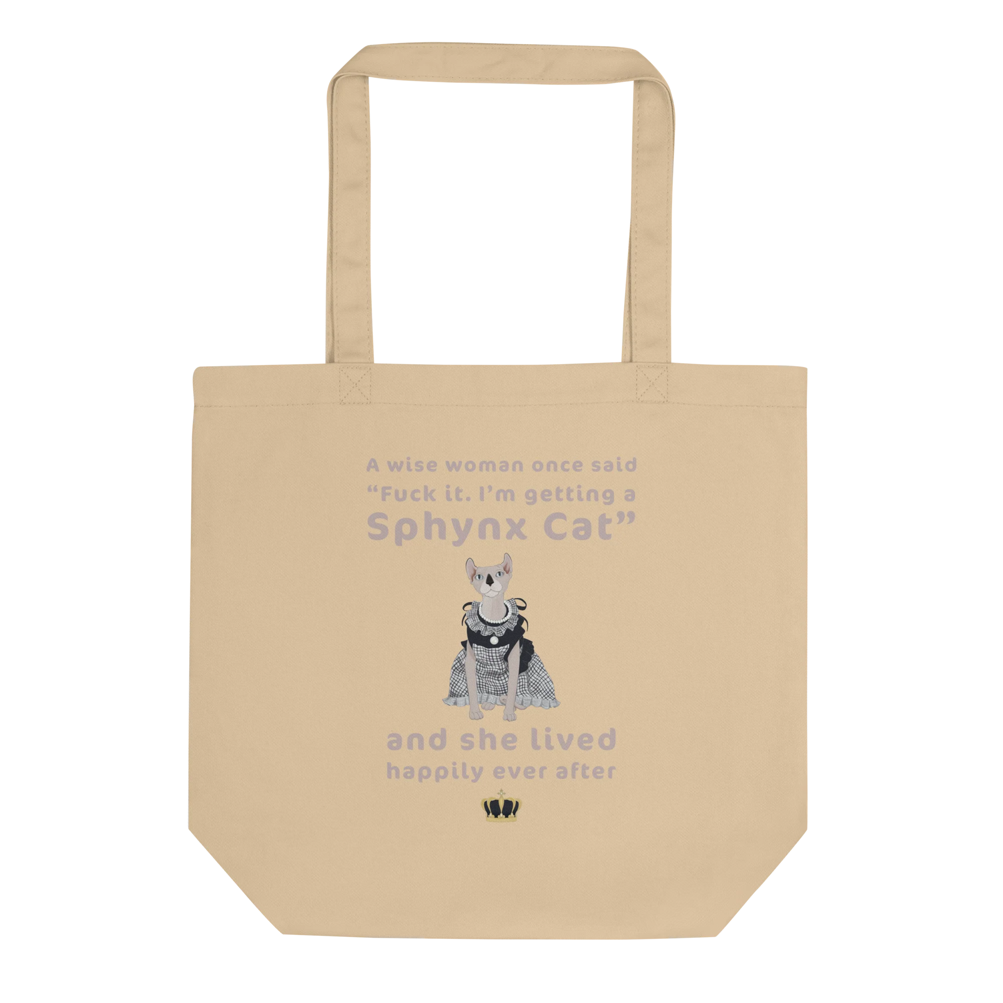 "FUCK IT - I'M GETTING A SPHYNX CAT" TOTE - Image 2