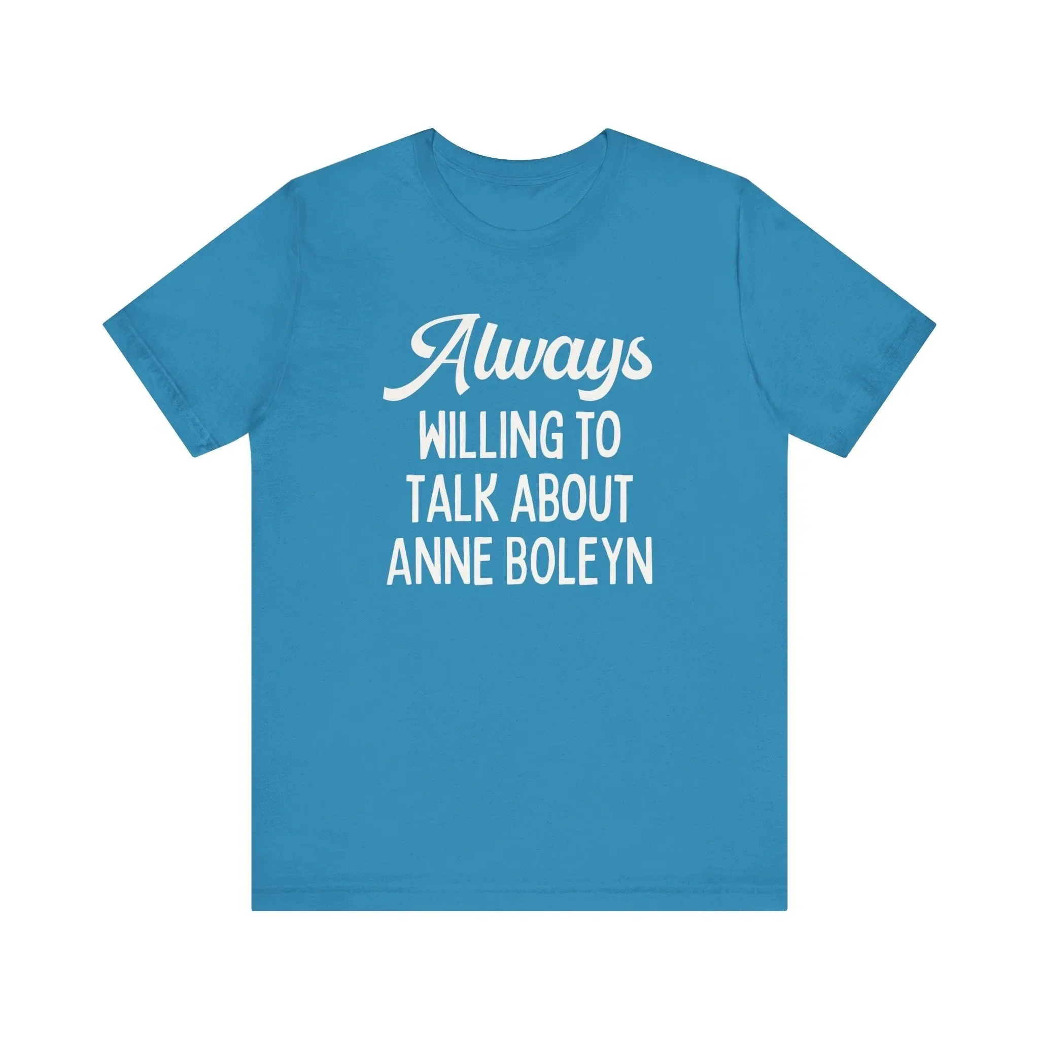 Funny Anne Boleyn Tee Shirt - Image 2