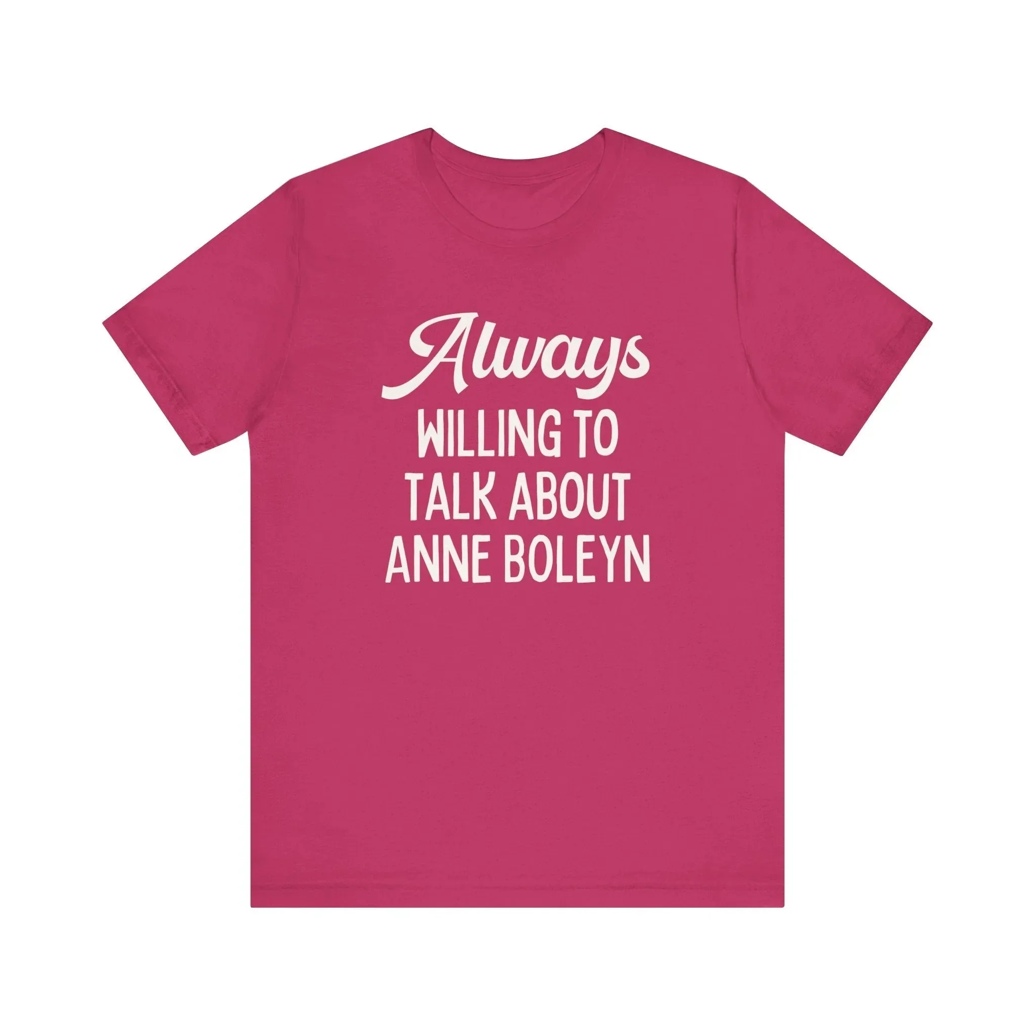 Funny Anne Boleyn Tee Shirt - Image 3