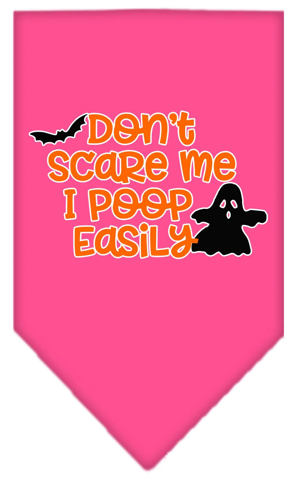 Halloween Pet and Dog Bandana Screen Printed, "Don't Scare Me, I Poop Easily" - Image 3