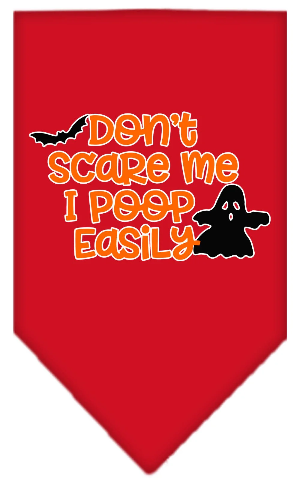Halloween Pet and Dog Bandana Screen Printed, "Don't Scare Me, I Poop Easily" - Image 6