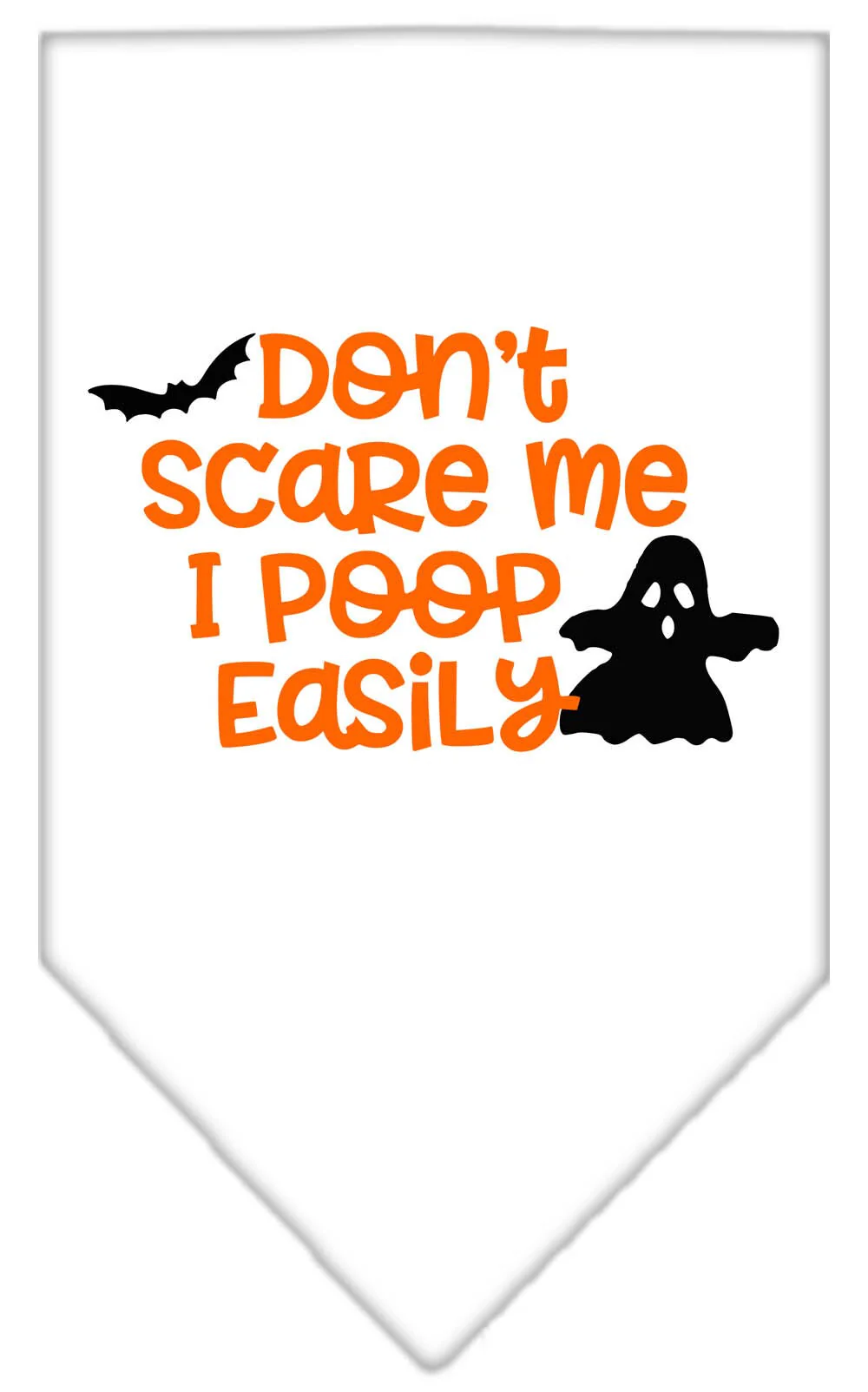Halloween Pet and Dog Bandana Screen Printed, "Don't Scare Me, I Poop Easily" - Image 7