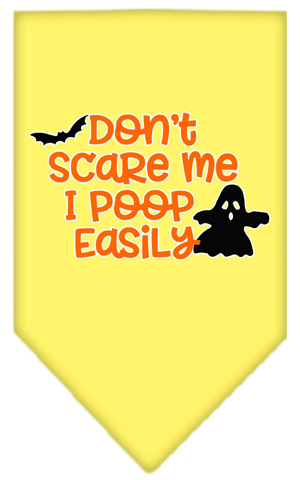 Halloween Pet and Dog Bandana Screen Printed, "Don't Scare Me, I Poop Easily" - Image 8