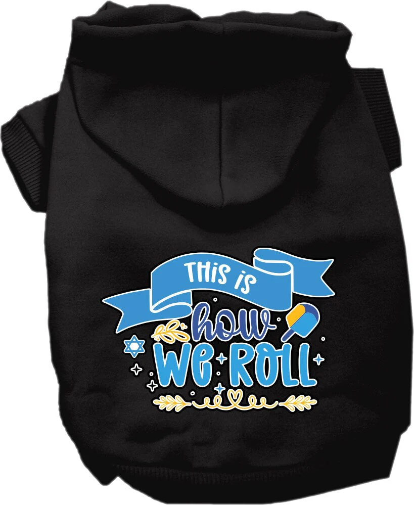 Hanukkah Pet, Dog and Cat Hoodie Screen Printed, "This Is How We Roll" - Image 4