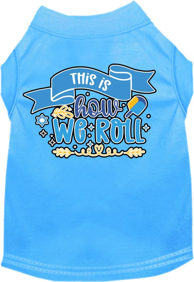 Hanukkah Pet Dog and Cat Shirt Screen Printed, "This Is How We Roll" - Image 4