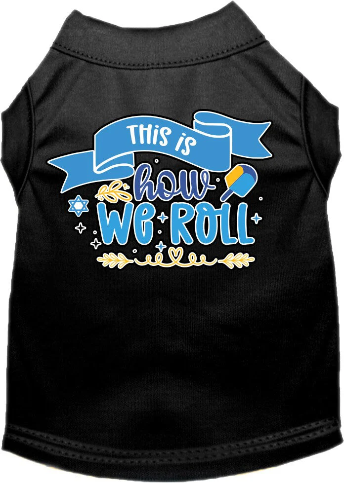 Hanukkah Pet Dog and Cat Shirt Screen Printed, "This Is How We Roll" - Image 6