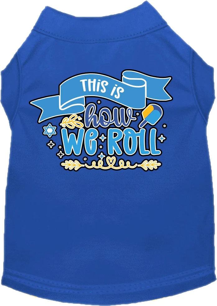 Hanukkah Pet Dog and Cat Shirt Screen Printed, "This Is How We Roll" - Image 7