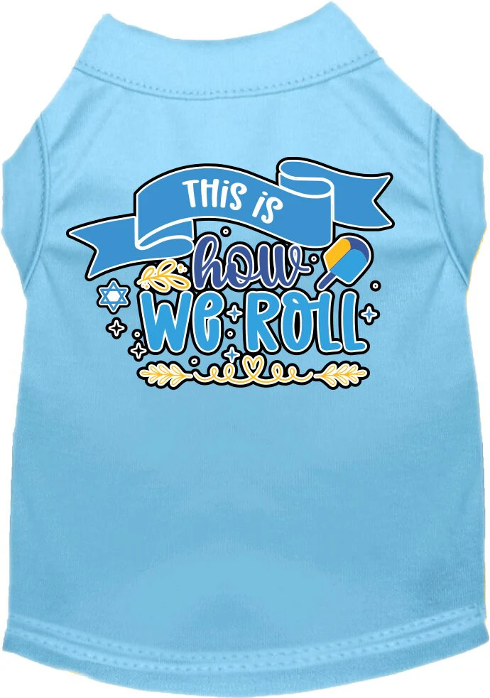Hanukkah Pet Dog and Cat Shirt Screen Printed, "This Is How We Roll" - Image 9