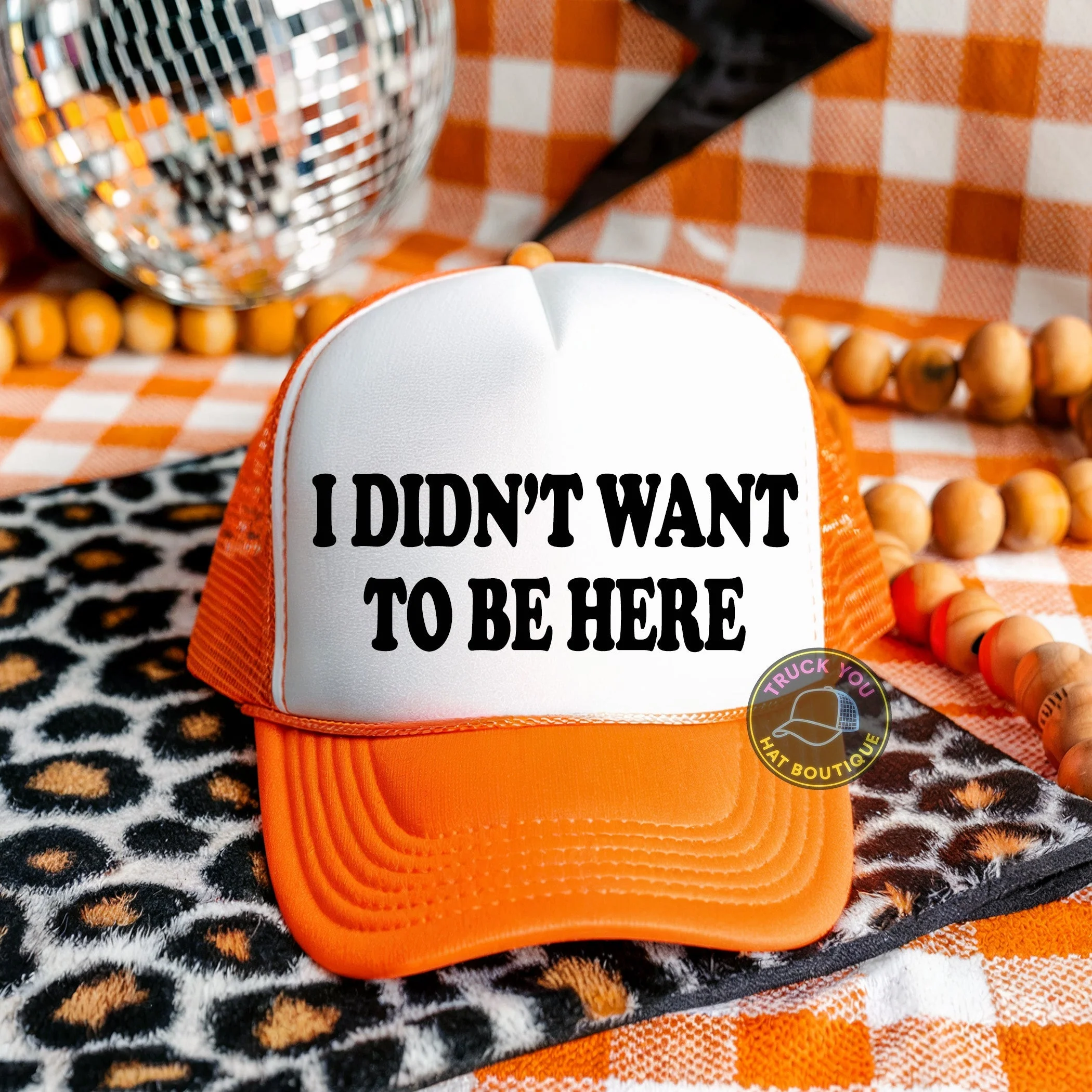 I Didn't Want To Be Here Adult Otto Foam Trucker Hat - Image 2