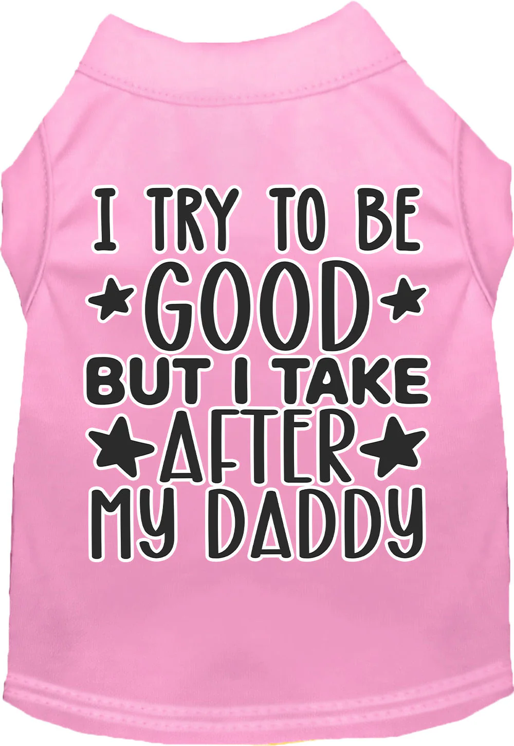 "I Take After Daddy" Adorable Cat or Dog Shirt for Pets - Image 11