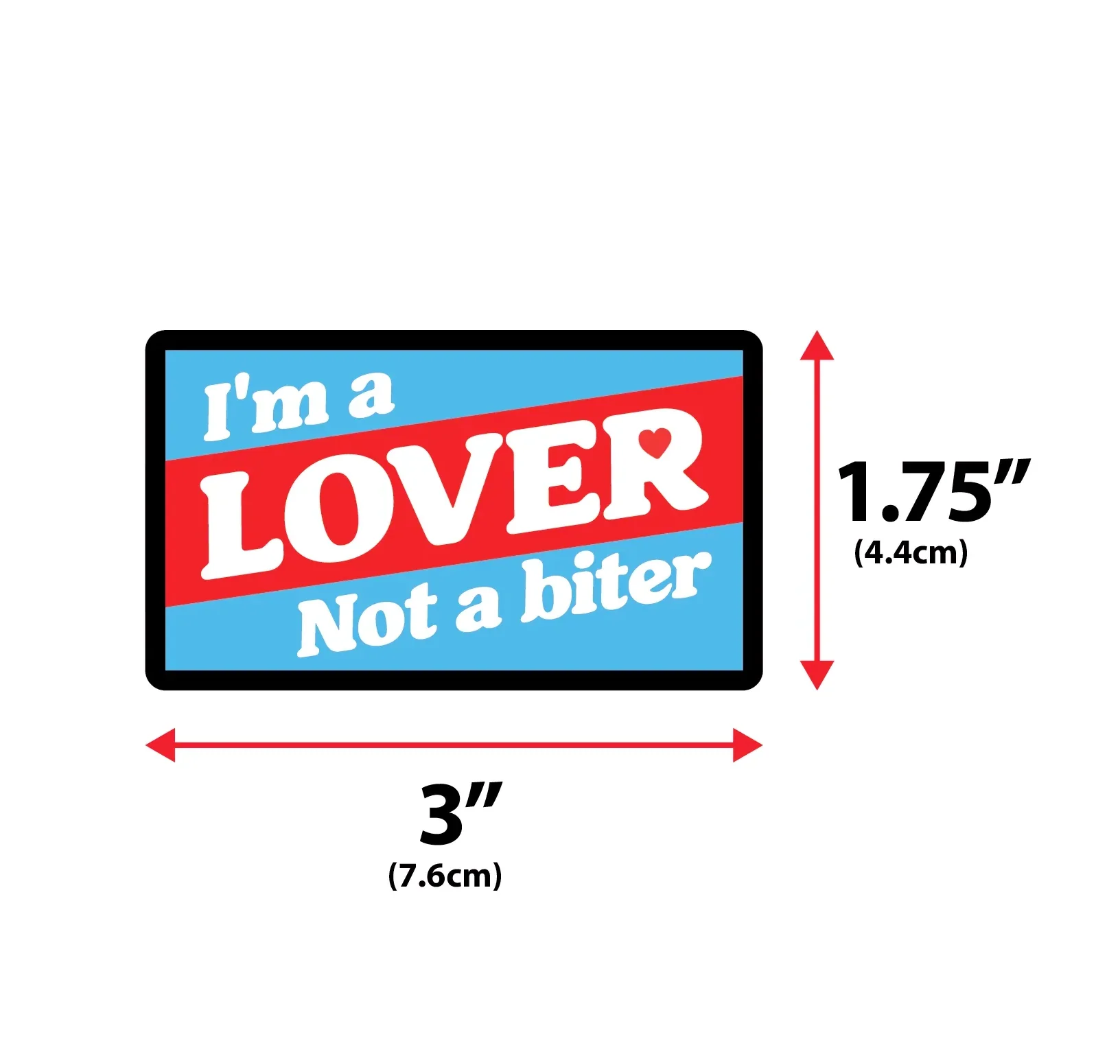 I'm a Lover not a Biter Morale Patch - Image 2