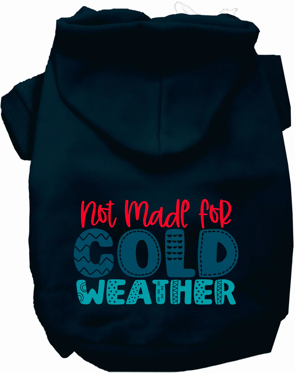 Not Made for Cold Weather Pet Hoodie - Image 10