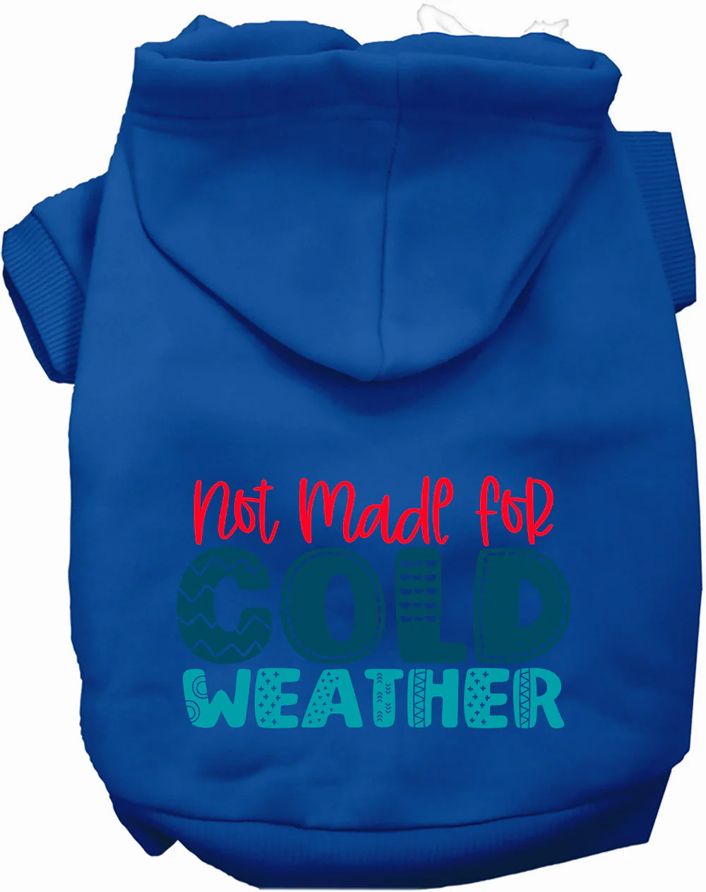 Not Made for Cold Weather Pet Hoodie - Image 4
