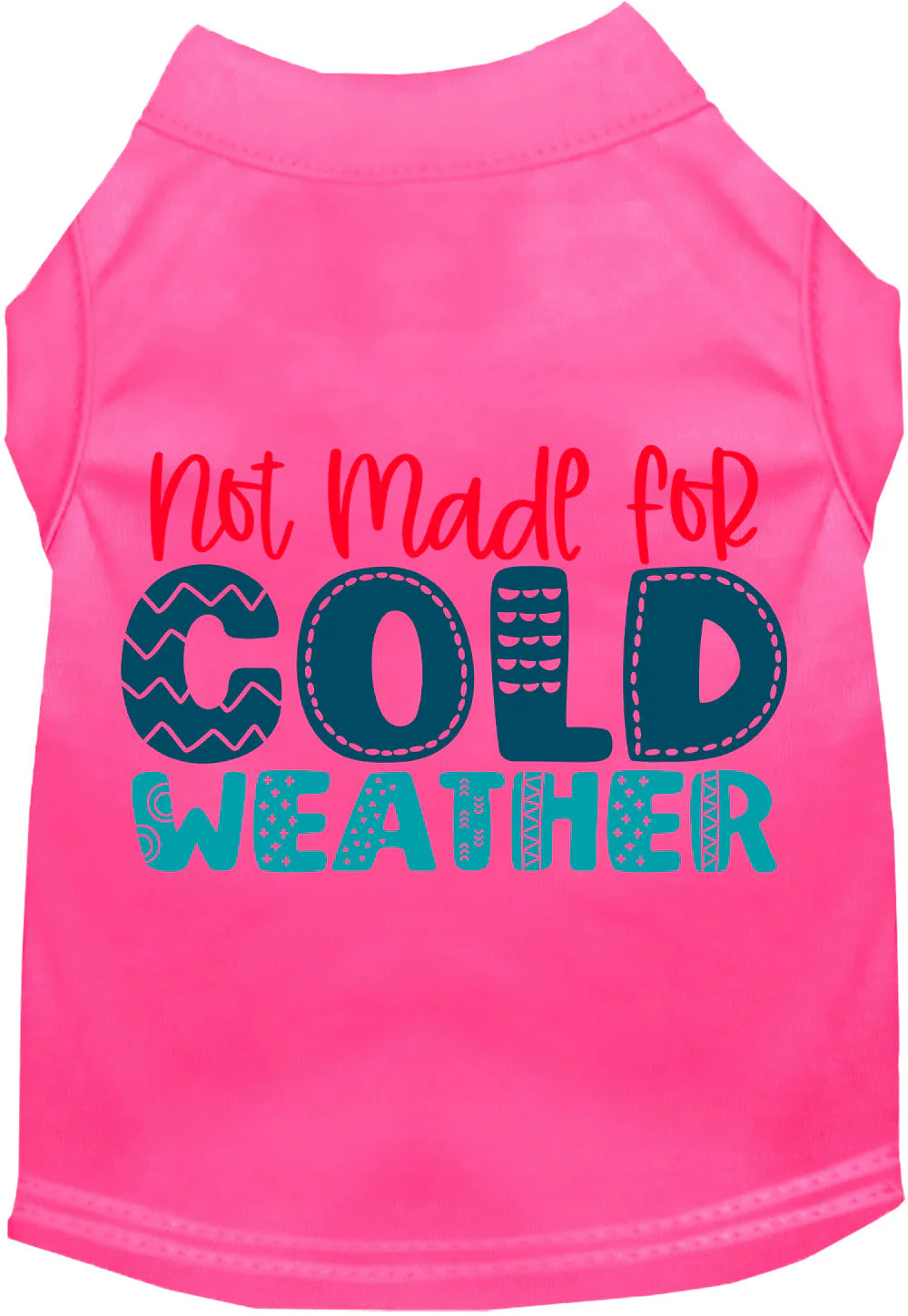 Not Made for Cold Weather Pet Shirt - Image 5