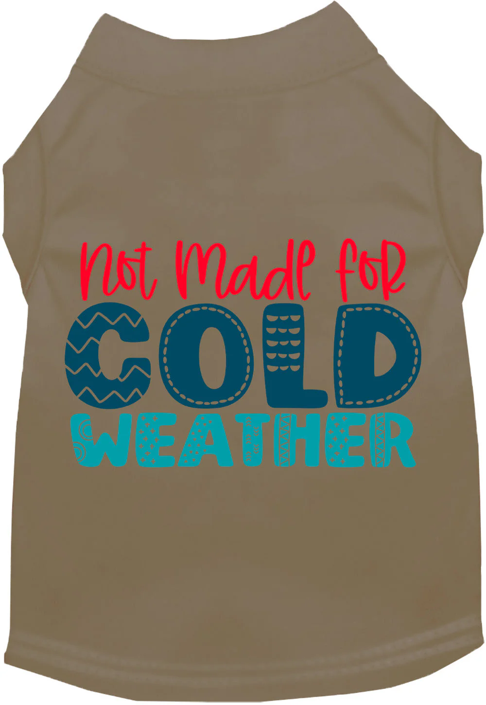 Not Made for Cold Weather Pet Shirt - Image 7
