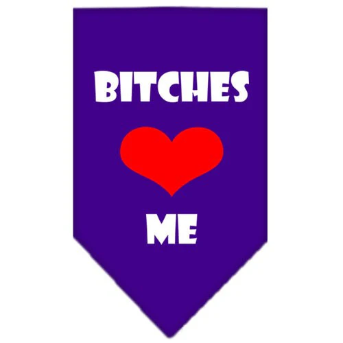 Pet and Dog Bandana Screen Printed, "Bitches Love Me" - Image 5