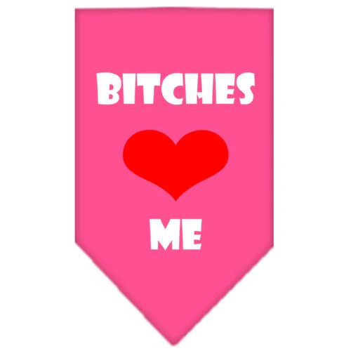 Pet and Dog Bandana Screen Printed, "Bitches Love Me" - Image 7