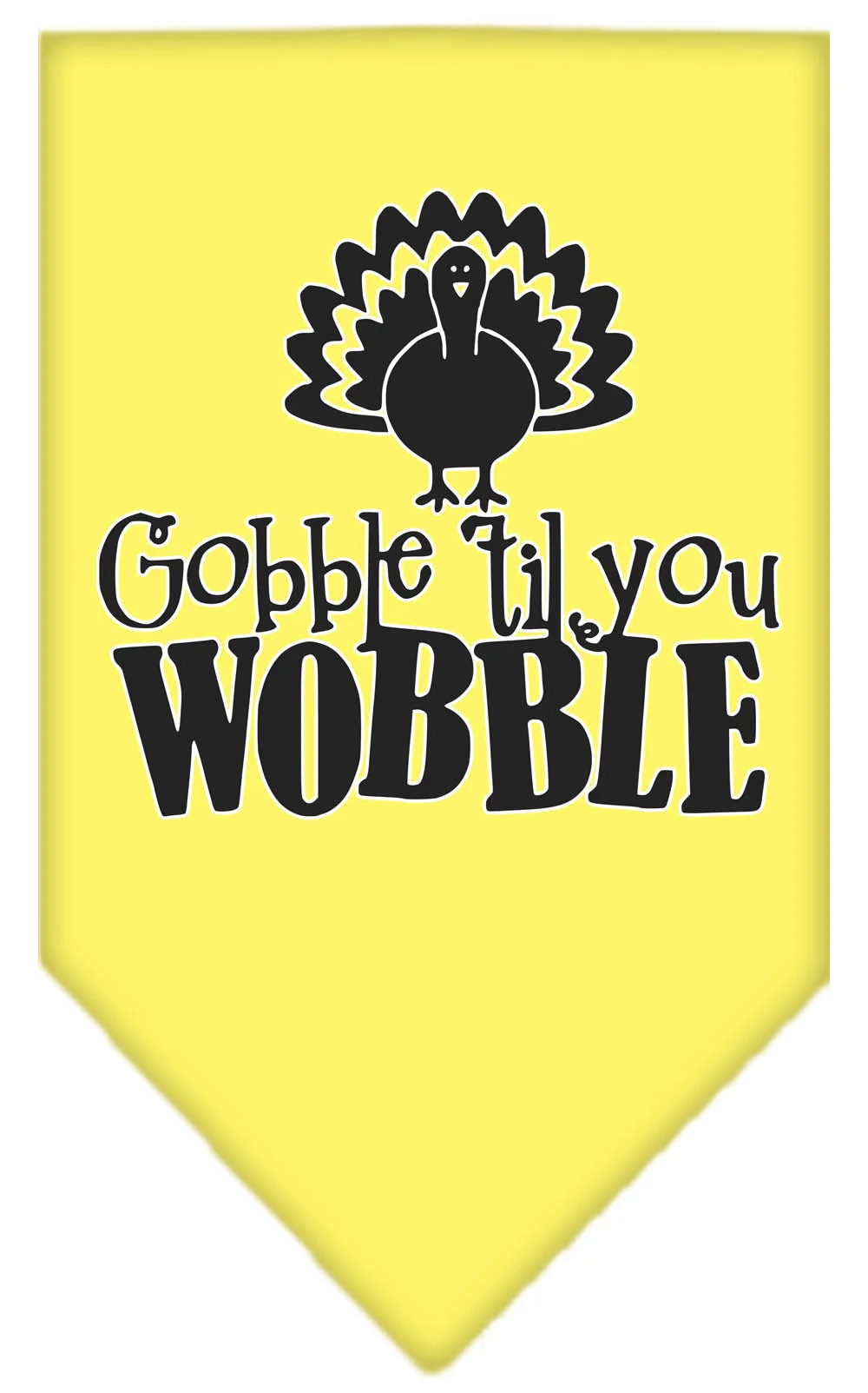 Pet and Dog Bandana Screen Printed, "Gobble Til You Wobble" - Image 7