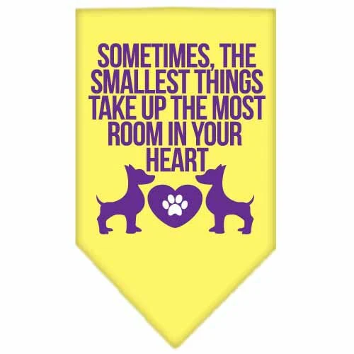 Pet and Dog Bandana Screen Printed, "Sometimes, The Smallest Things Take Up The Most Room In Your Heart" - Image 4