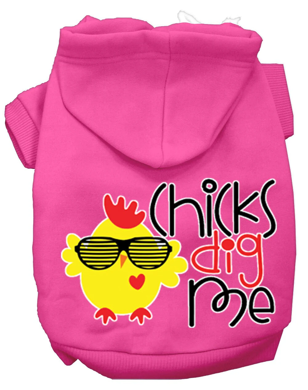 Pet, Dog & Cat Hoodie Screen Printed, "Chicks Dig Me" - Image 5
