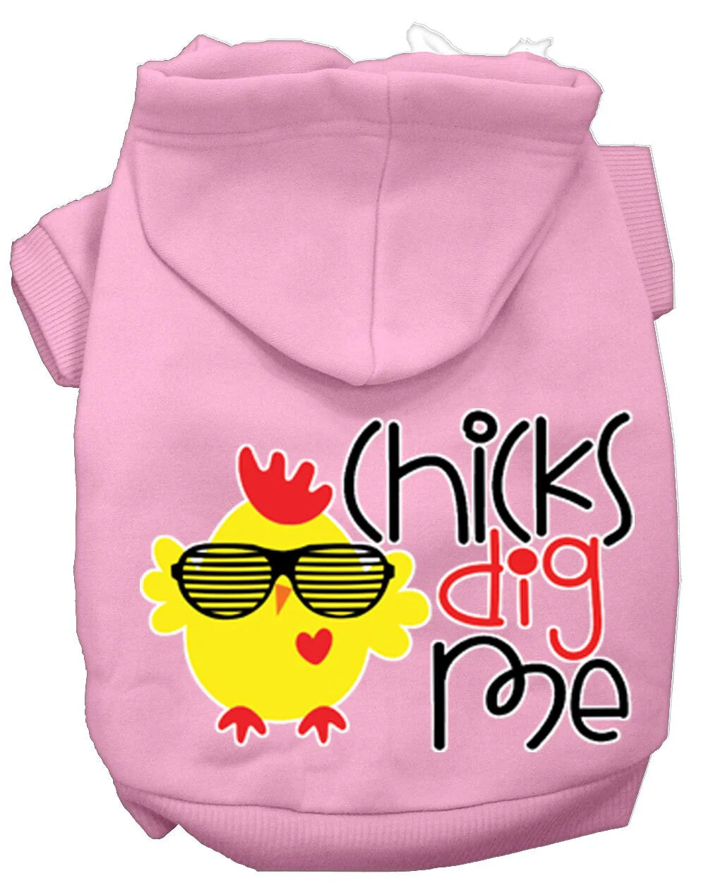 Pet, Dog & Cat Hoodie Screen Printed, "Chicks Dig Me" - Image 7