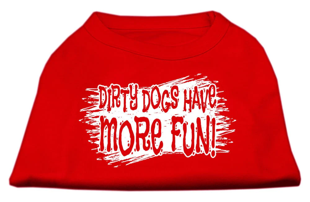 Pet Dog & Cat Shirt Screen Printed, "Dirty Dogs Have More Fun" - Image 6