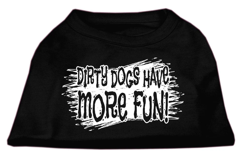 Pet Dog & Cat Shirt Screen Printed, "Dirty Dogs Have More Fun" - Image 7