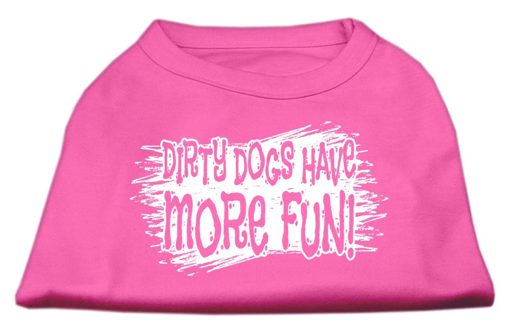 Pet Dog & Cat Shirt Screen Printed, "Dirty Dogs Have More Fun" - Image 9