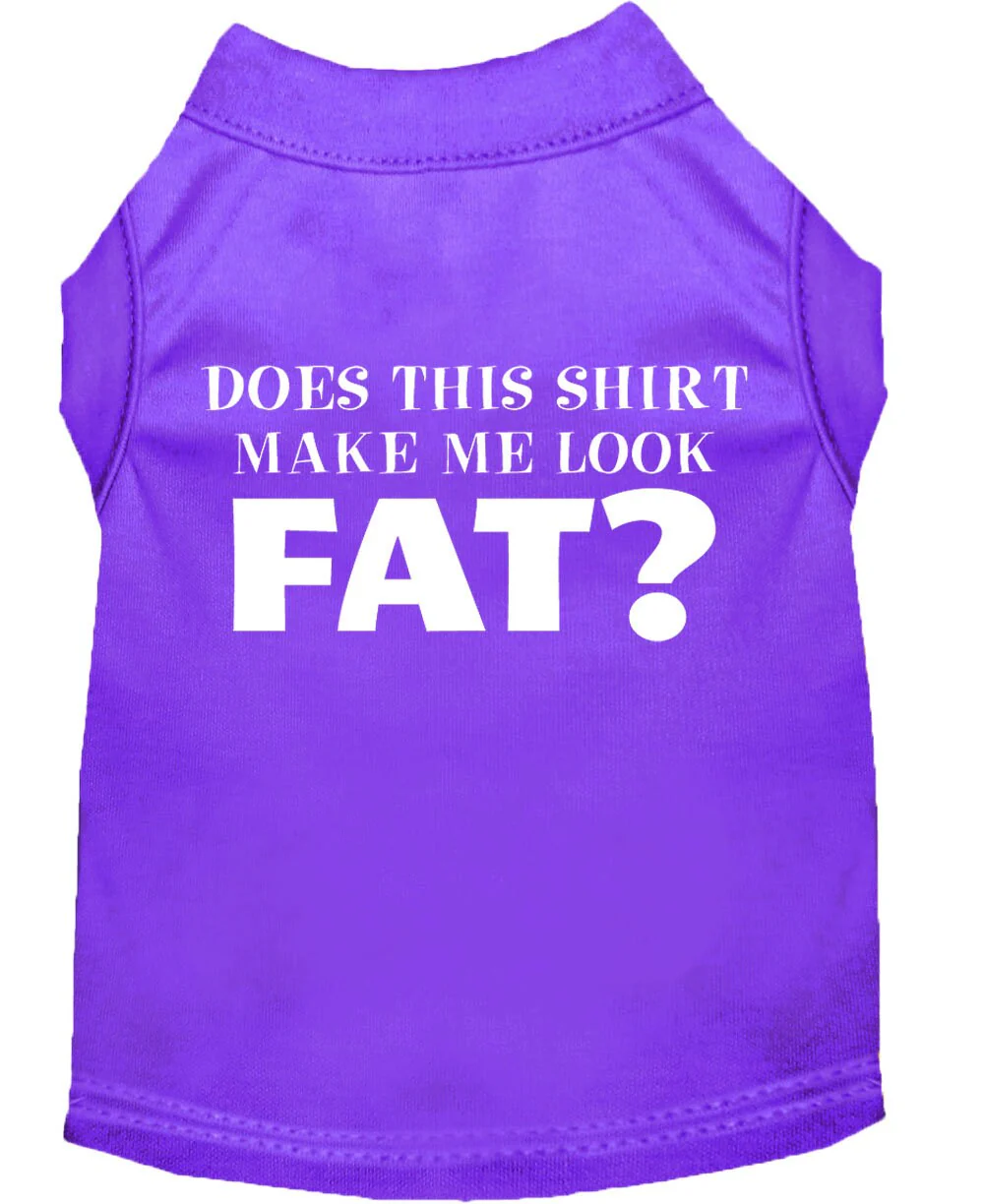 Pet Dog & Cat Shirt Screen Printed, "Does This Shirt Make Me Look Fat?" - Image 8