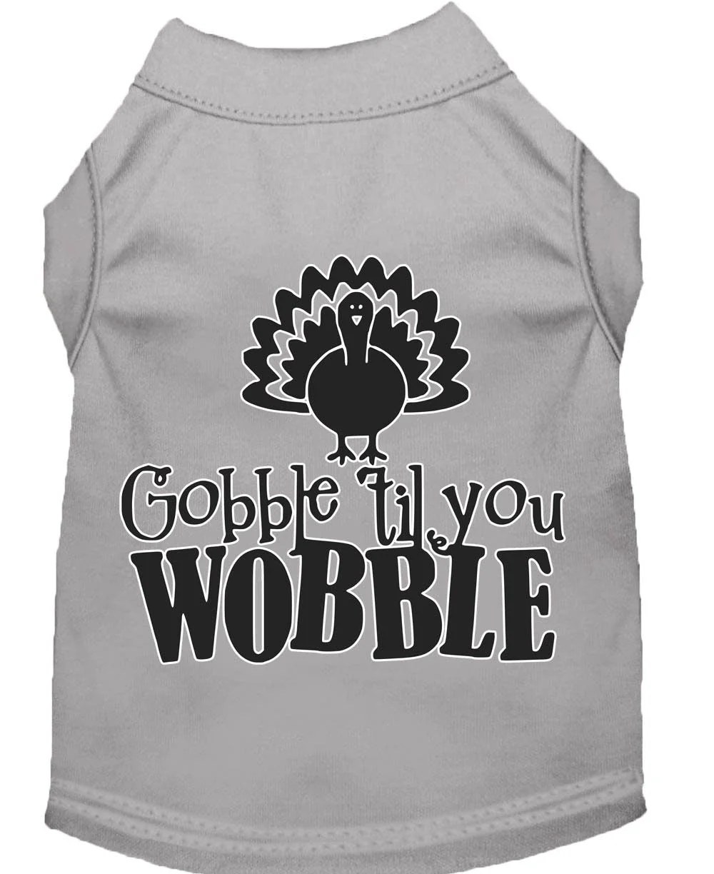 Pet Dog & Cat Shirt Screen Printed, "Gobble Til Ya Wobble" - Image 4