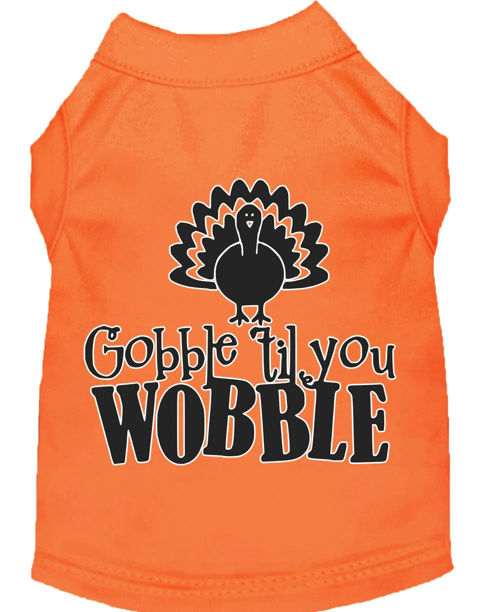 Pet Dog & Cat Shirt Screen Printed, "Gobble Til Ya Wobble" - Image 5