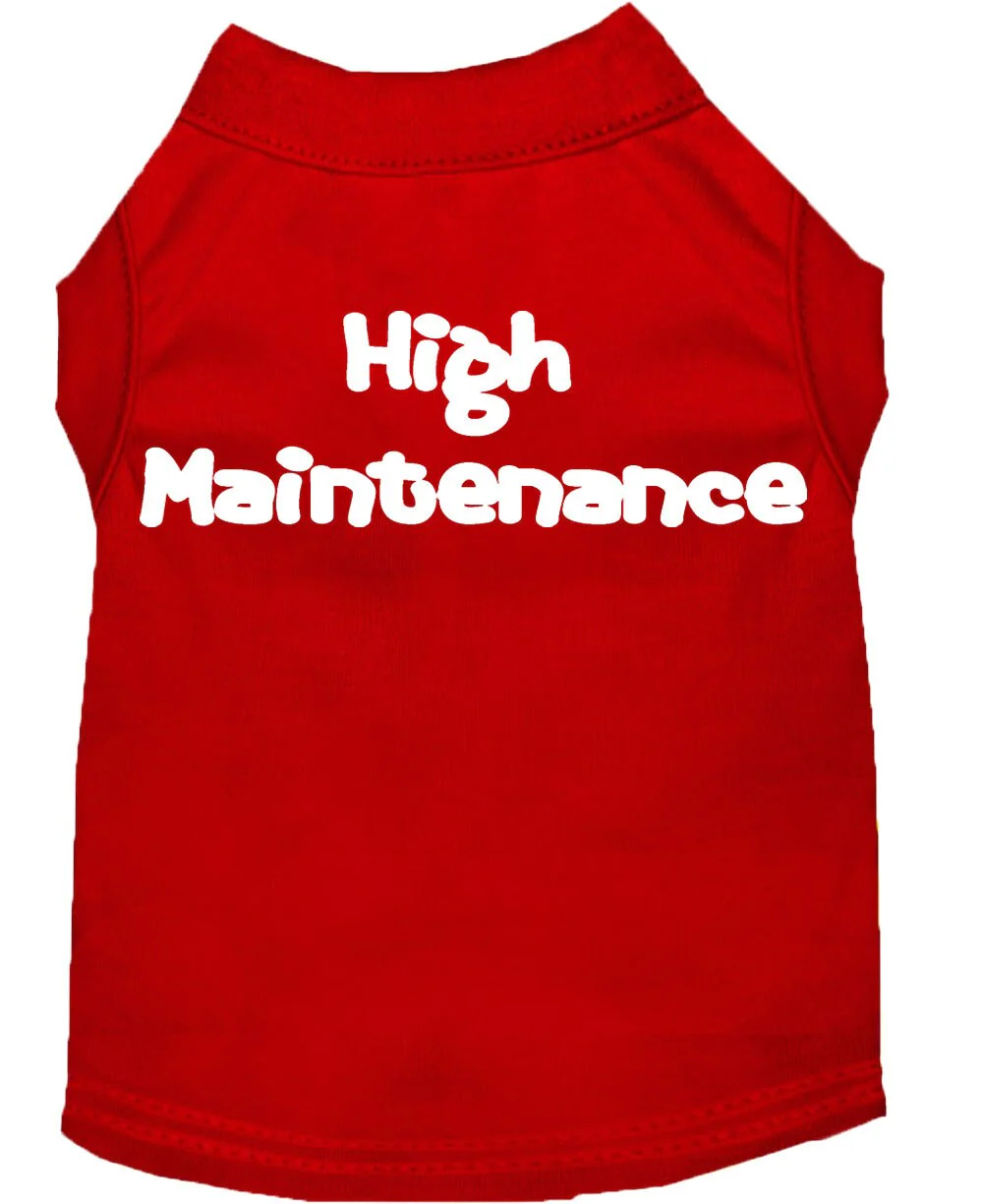 Pet Dog & Cat Shirt Screen Printed, "High Maintenance" - Image 3