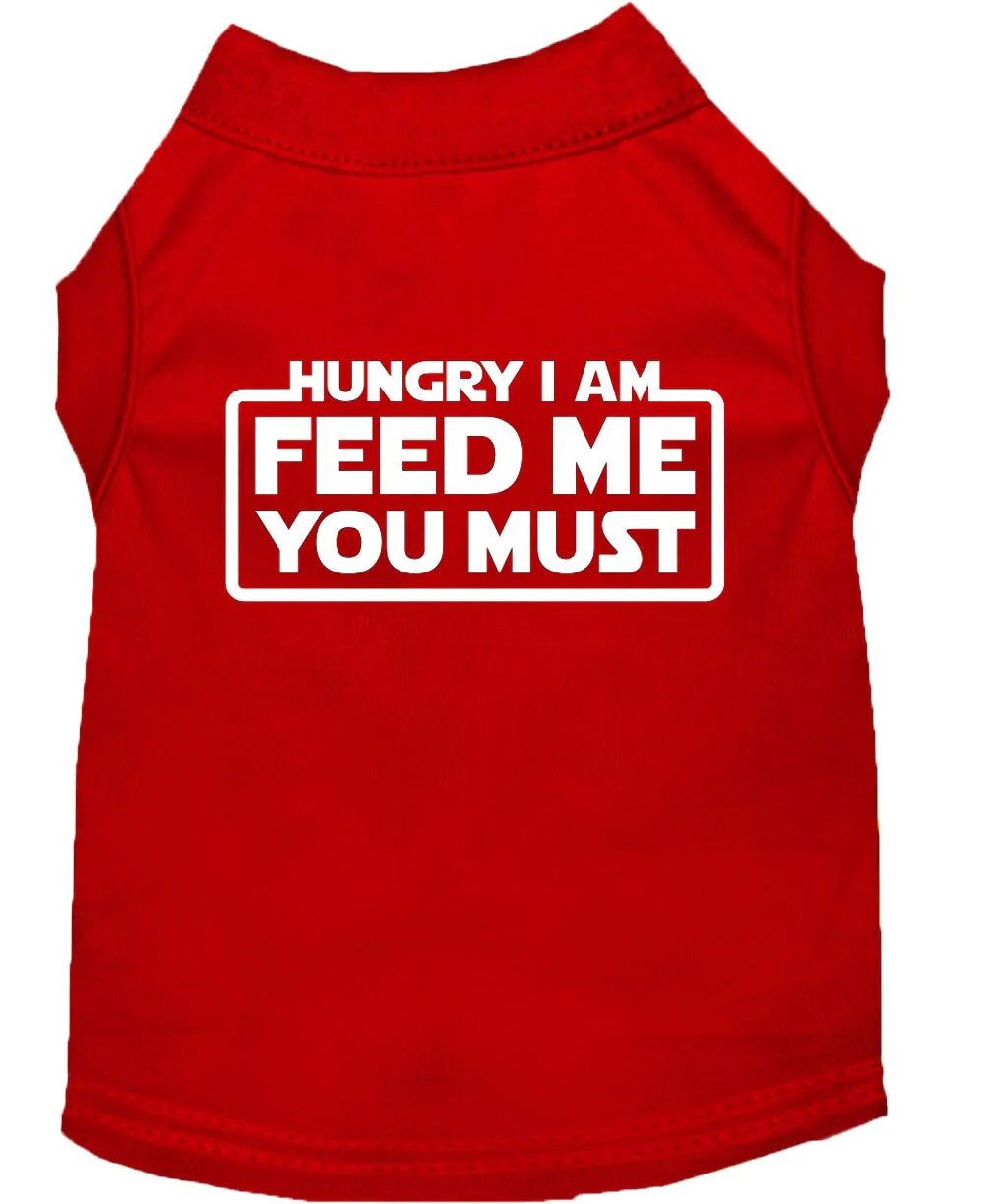 Pet Dog & Cat Shirt Screen Printed, "Hungry I Am, Feed Me You Must" - Image 3