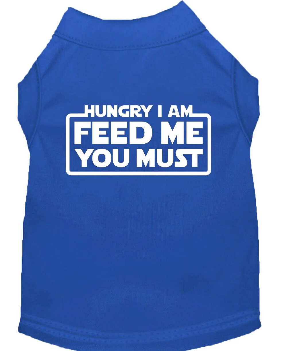 Pet Dog & Cat Shirt Screen Printed, "Hungry I Am, Feed Me You Must" - Image 6