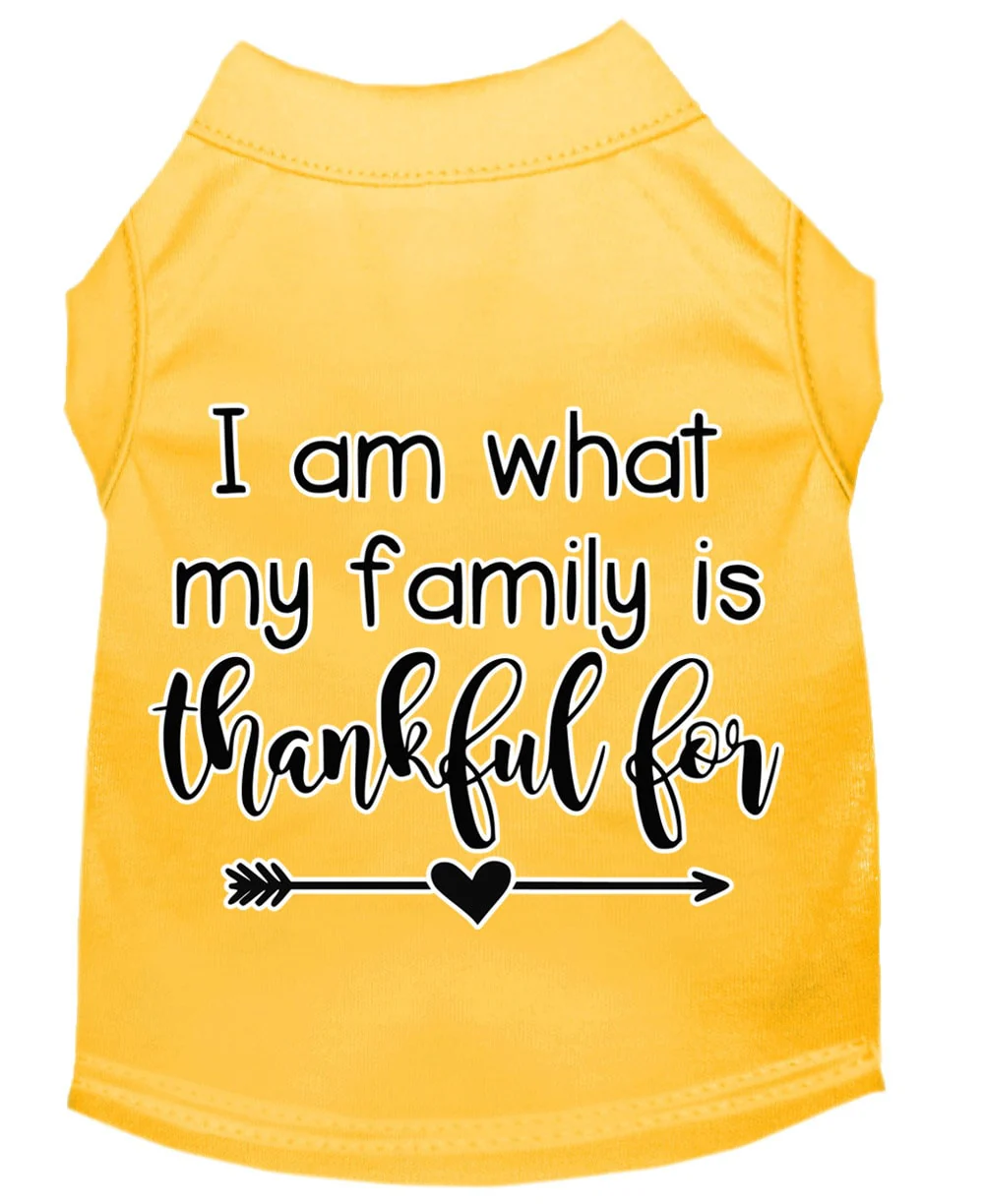 Pet Dog & Cat Shirt Screen Printed, "I Am What My Family Is Thankful For" - Image 7