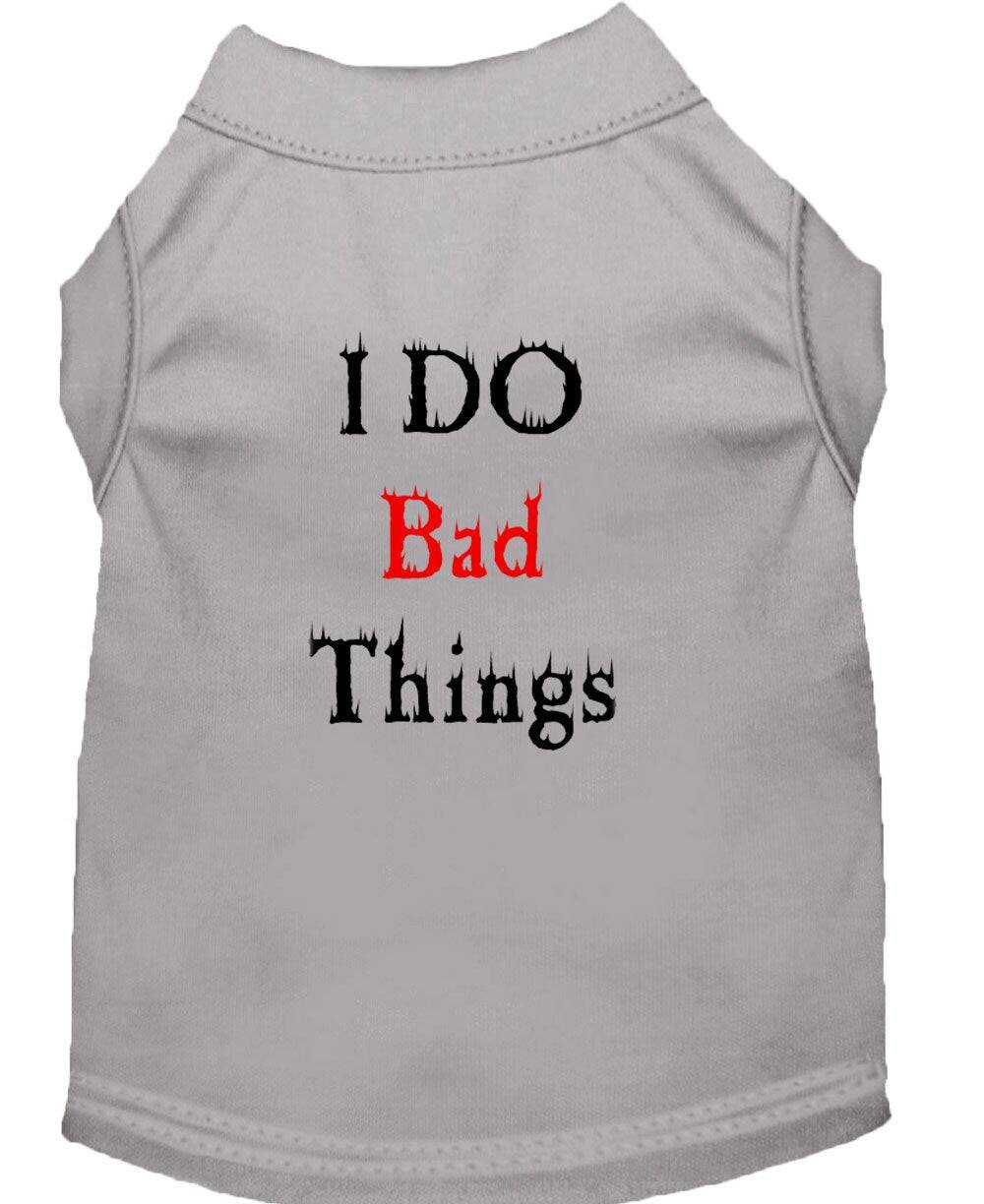 Pet Dog & Cat Shirt Screen Printed, "I Do Bad Things" - Image 5