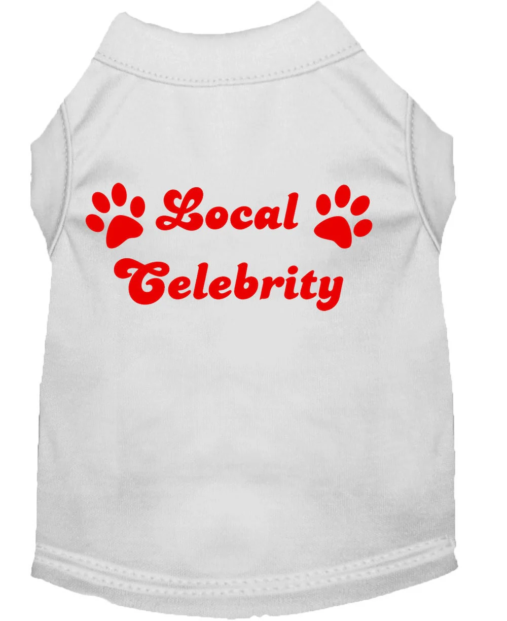 Pet Dog & Cat Shirt Screen Printed, "Local Celebrity" - Image 5