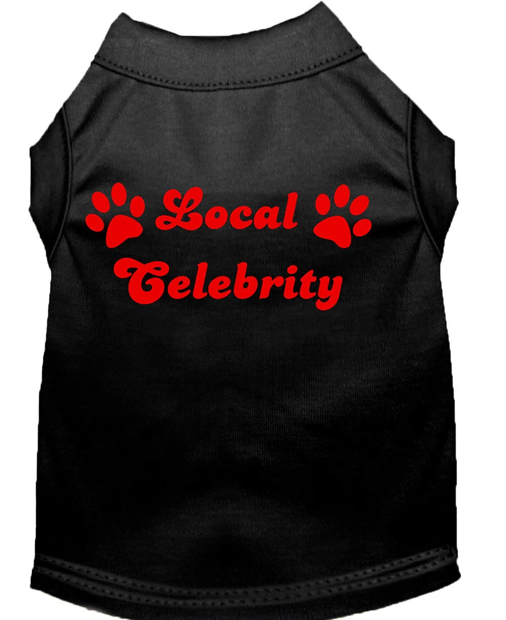 Pet Dog & Cat Shirt Screen Printed, "Local Celebrity" - Image 7