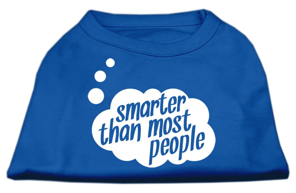 Pet Dog & Cat Shirt Screen Printed, "Smarter Than Most People" - Image 8