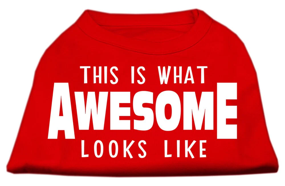 Pet Dog & Cat Shirt Screen Printed, "This Is What Awesome Looks Like" - Image 6