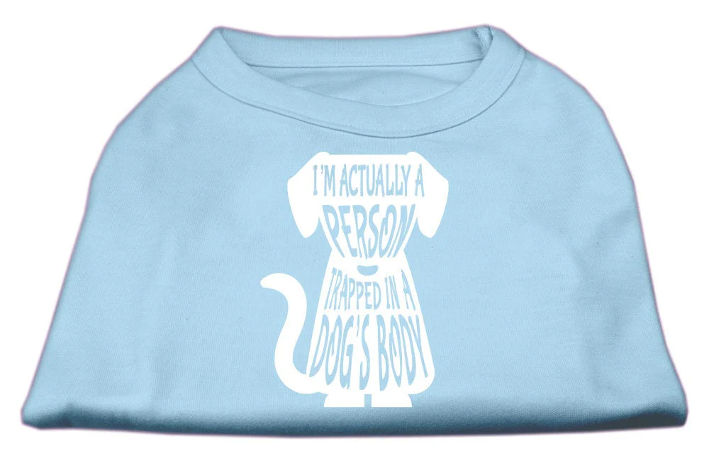 Pet Dog & Cat Shirt Screen Printed, "Trapped In A Dog's Body" - Image 6