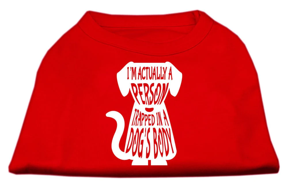 Pet Dog & Cat Shirt Screen Printed, "Trapped In A Dog's Body" - Image 8