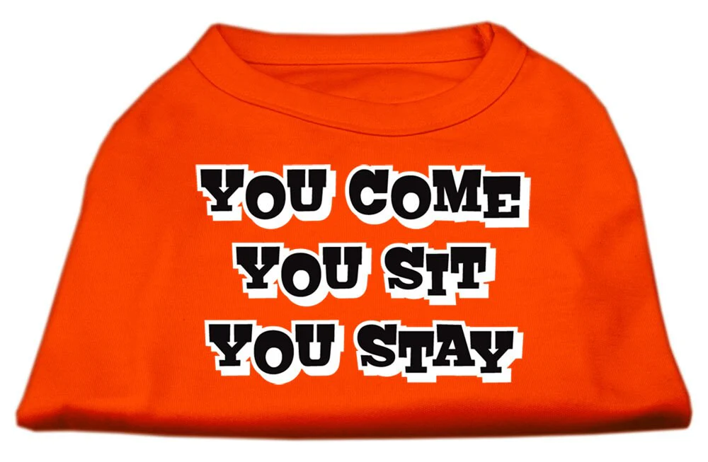 Pet Dog & Cat Shirt Screen Printed, "You Come, You Sit, You Stay" - Image 3